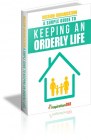 Keeping An Orderly Life